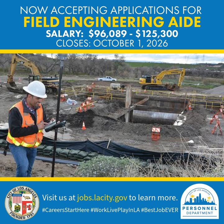 The City of Los Angeles is now accepting applications for Field Engineering...