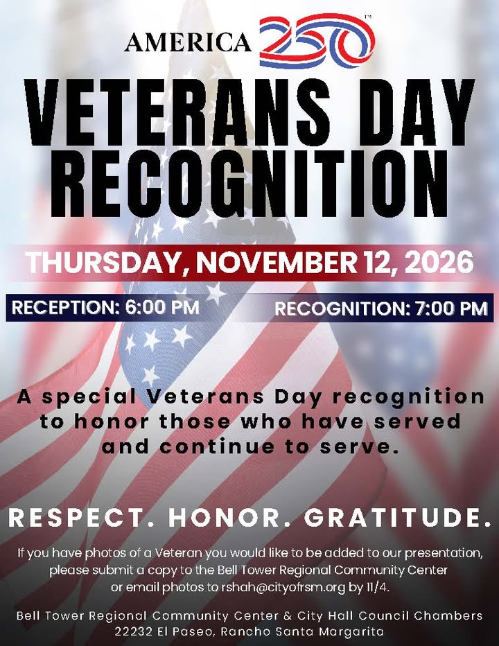 Veterans Day Recognition

Join the City of Rancho Santa Margarita as we honor...