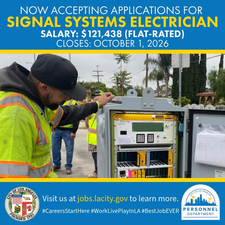 The City of Los Angeles is now accepting applications for Signal Systems...