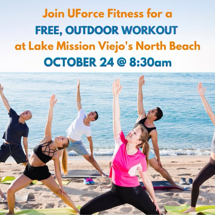 𝗨𝗙𝗼𝗿𝗰𝗲 𝗙𝗶𝘁𝗻𝗲𝘀𝘀 is offering a 45 minute 💪 community workout at Lake Mission Viejo...