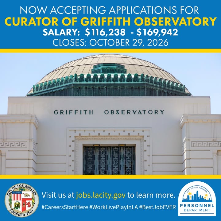 The City of Los Angeles is now accepting applications for Curator of Griffith...