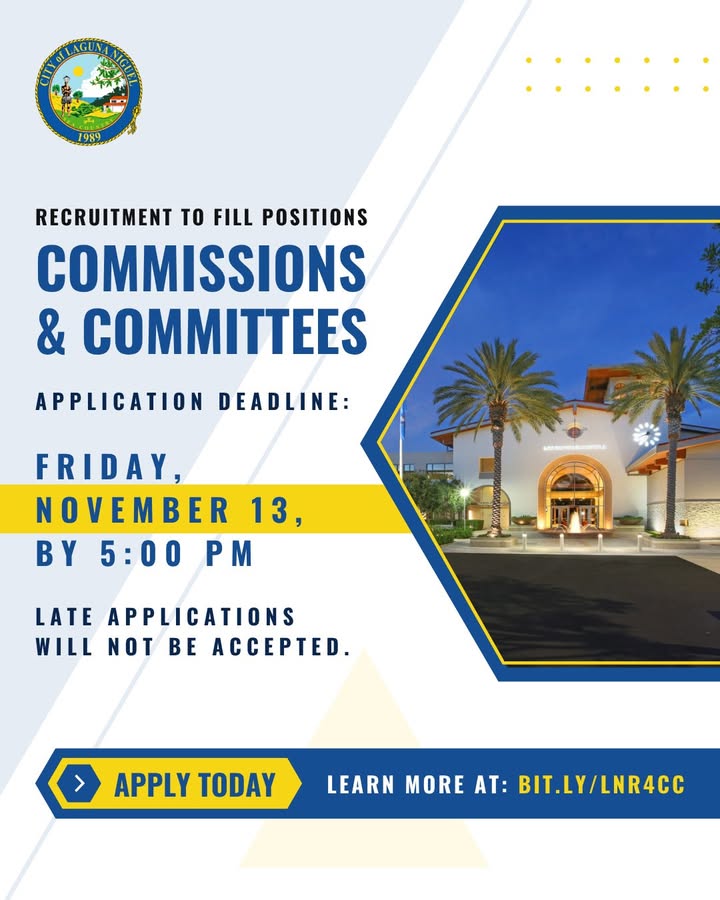 The application period for the City of Laguna Niguel's Commissions and...